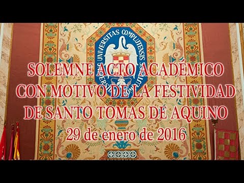 Solemne Acto de Santo Tomás de Aquino 2016 y la investidura como DHC de D. Constantin Gavras