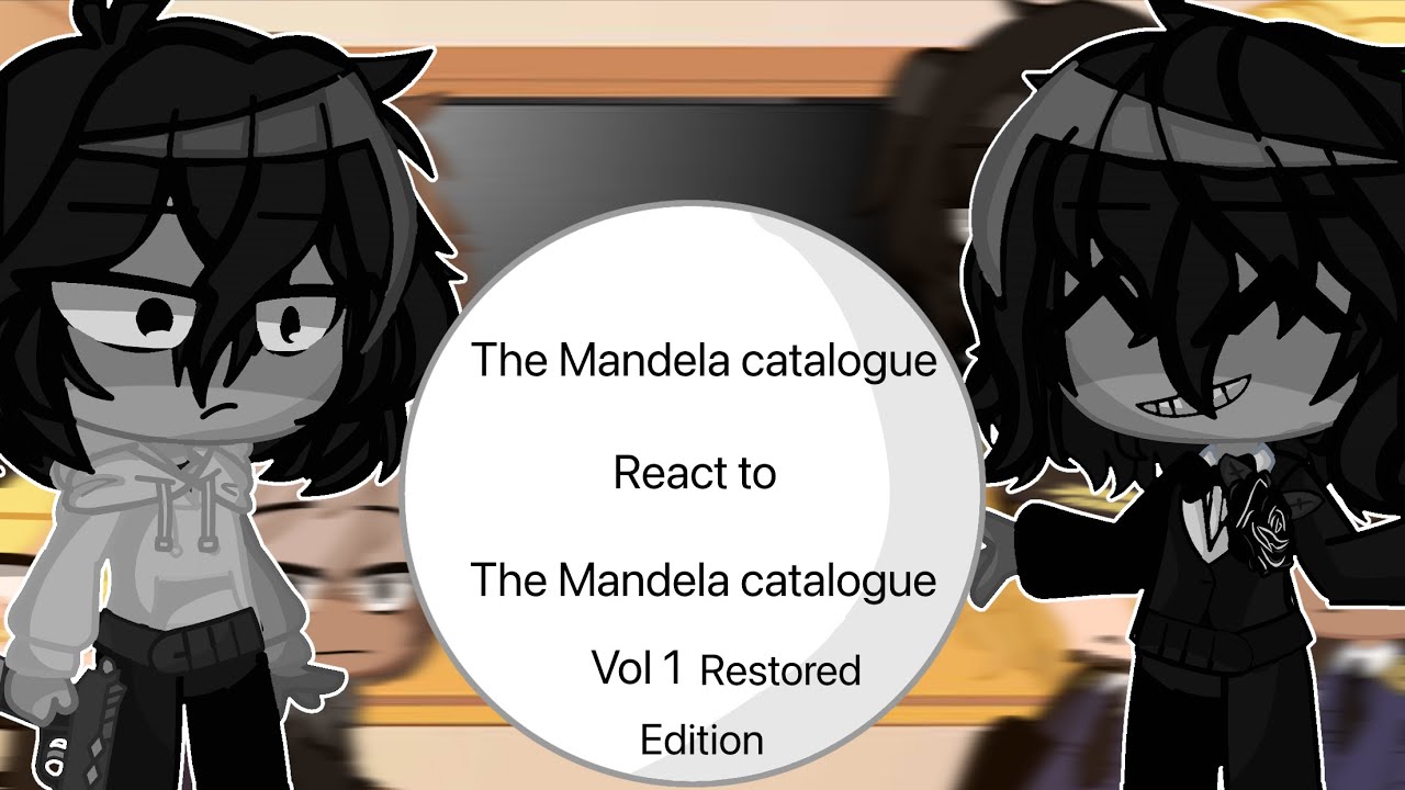 The Mandela catalogue react to the Mandela catalogue vol 1