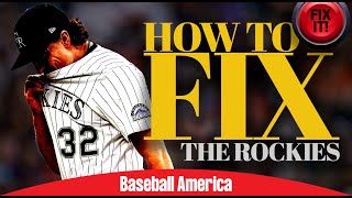 Can The Colorado Rockies Be Fixed?