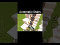 Automatic Stairs ✅️|MafiaGamerz|#minecraft #gaming #build #shorts