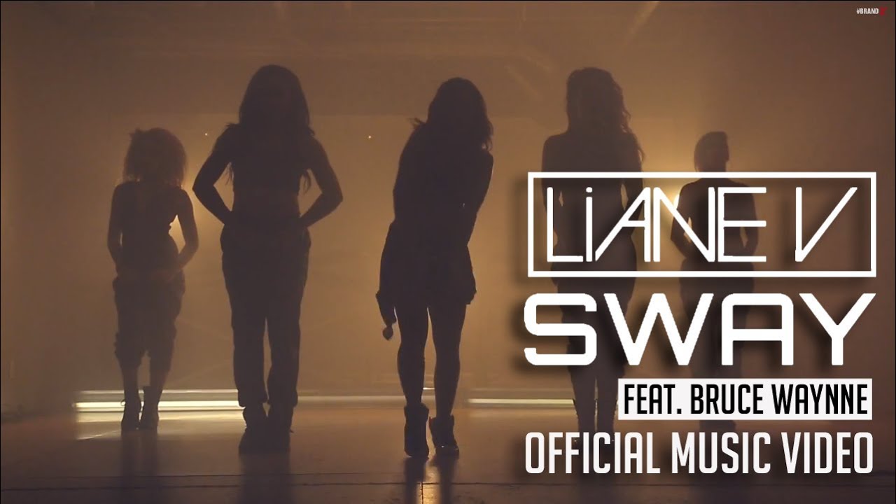 Liane V - Sway feat Bruce Waynne (Official Music Video)