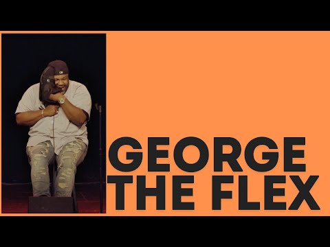 George The Flexible