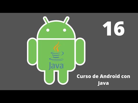 Curso de Android con Java: Lanzar una segunda Actividad