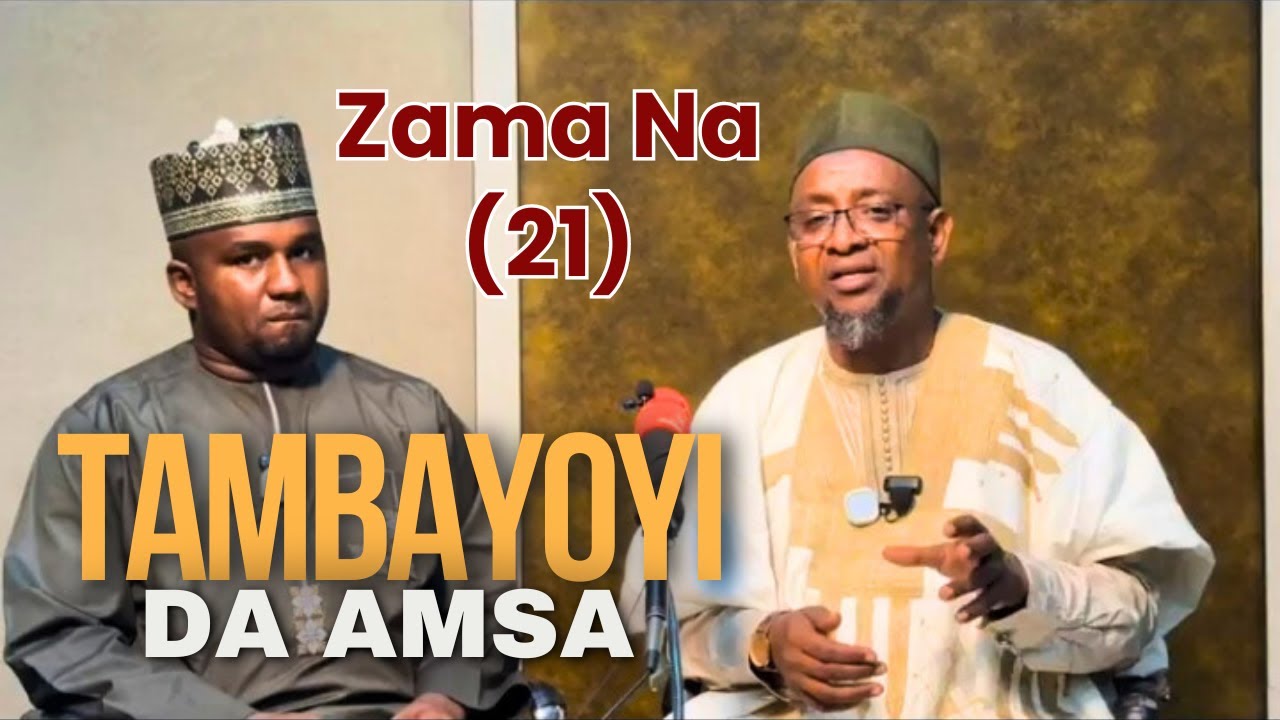 Filin Tambayoyi da Amsa || Zama Na (21) - Dr. Abdallah Gadon Kaya