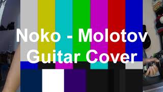 Noko - Molotov - Guitar Cover