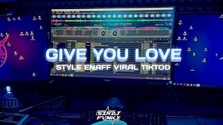 GIVE YOUR LOVE 2024 ENAFF STYLE!!