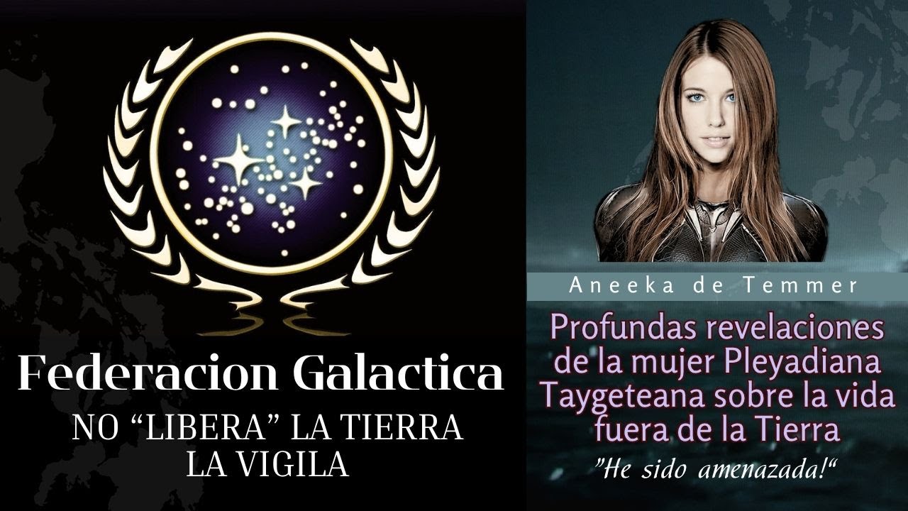 Federacion Galactica y Matrix Fuera de la Tierra - Conversacion con ...