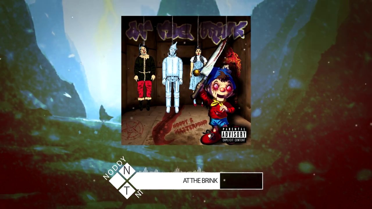 Noddy NT - At The Brink