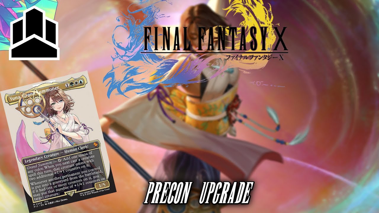 Upgrading the FINAL FANTASY 10 "Counter Blitz" Precon with ONLY FINAL FANTASY Cards!