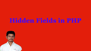 Hidden Fields in PHP || PHP in Telugu || By Mr Sivarao