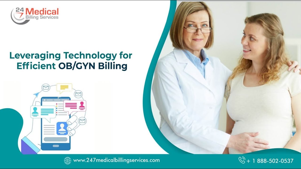 Leveraging Technology For Efficient OB GYN Billing