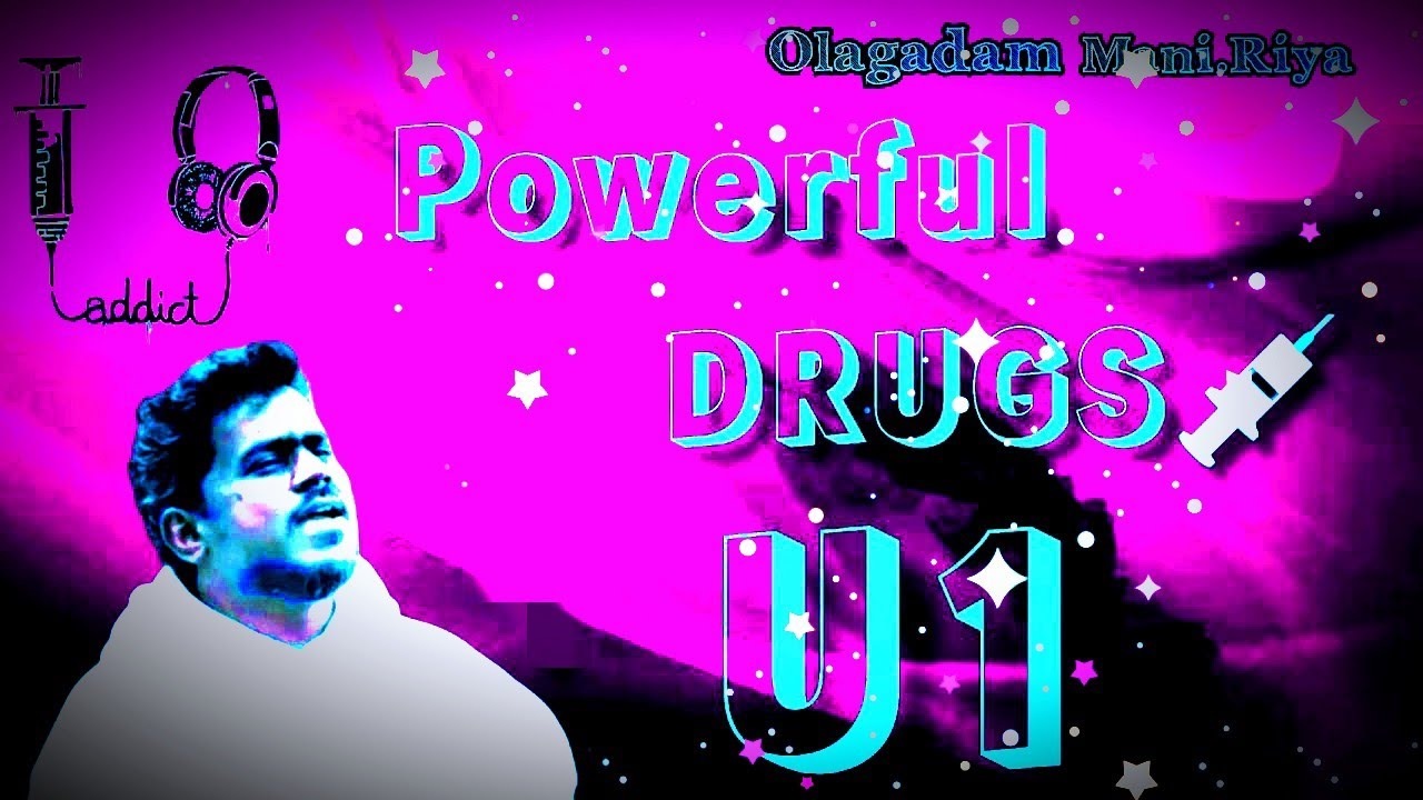  u1 yuvan  drug