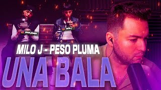 REACCIÓN a MILO J y PESO PLUMA - UNA BALA