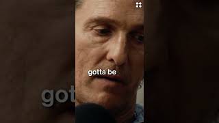 Nice Guy vs. Good Man: What's the Real Difference? | Matthew McConaughey