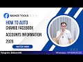 Auto Change Multiple Facebook Accounts Information 2026 | Facebook Bot