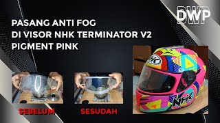 Pasang Anti Fog Di Nhk Terminator V2