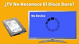 TV Reconoce Disco Duro Externo -