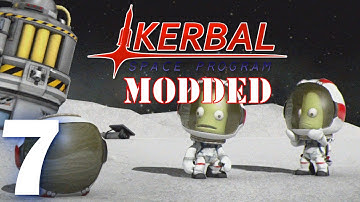 Kerbal Space Program (Modded Multiplayer) - Episode 7