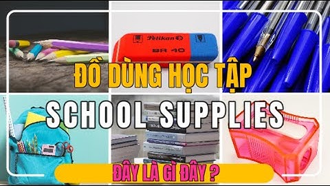 [BobapTV] Đồ Dùng Học Tập - Tiếng Anh Theo Chủ Đề - Dạy Bé Học Sớm - School Supplies