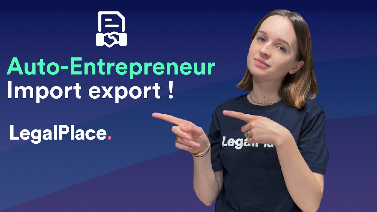 Comment devenir auto-entrepreneur dans l'import export ?