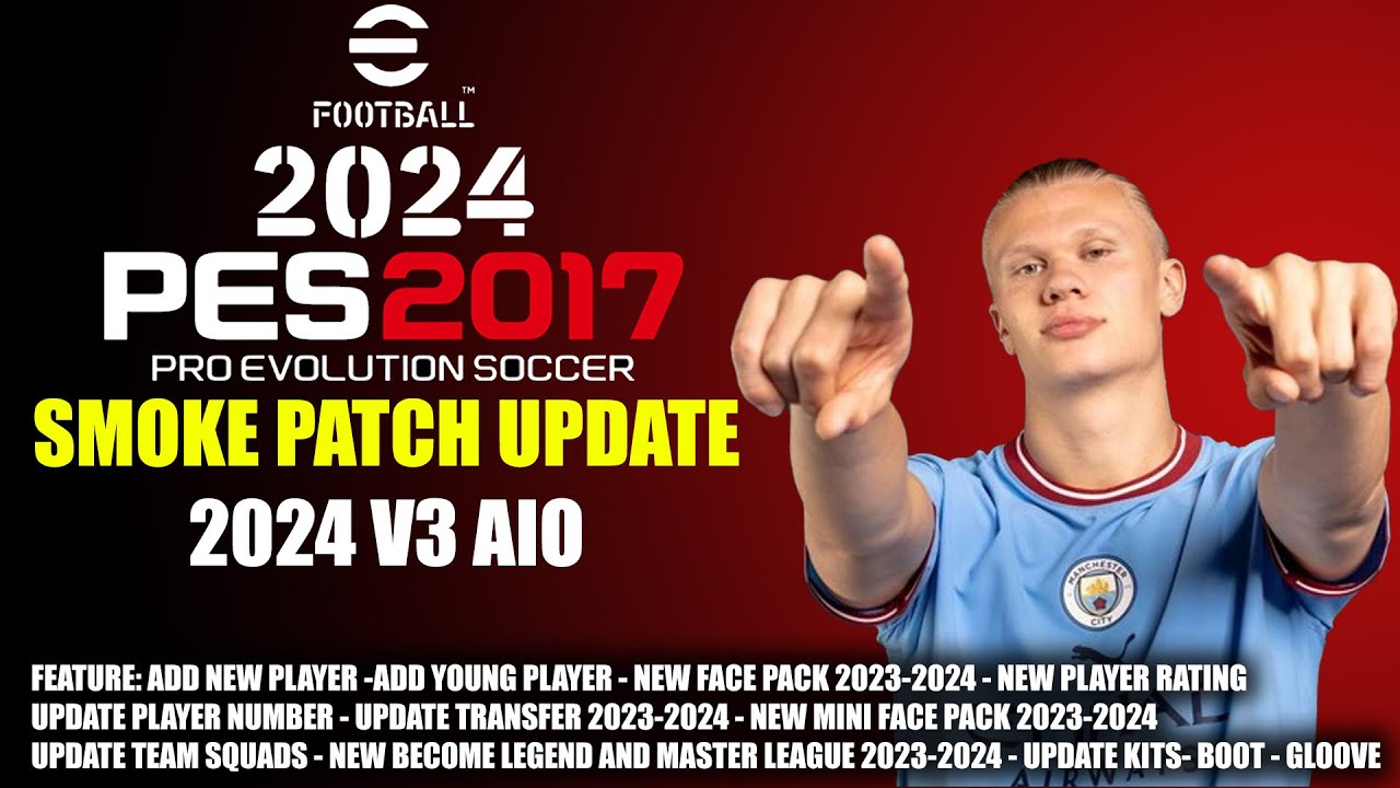 PES 2017 SMOKE PATCH OPTION 2023 - 2024