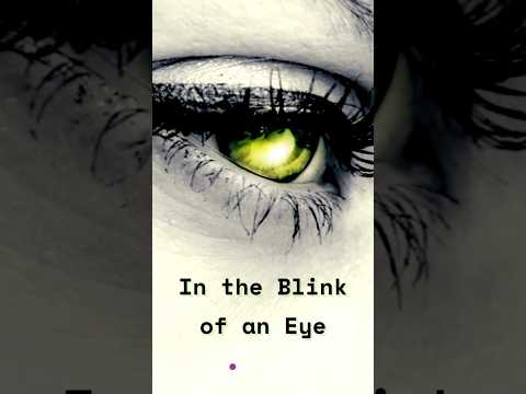 Think Next Time You Blink 