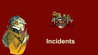 FoEhints: Incidents in Forge of Empires FoEhints: Incidents in Forge of Empires