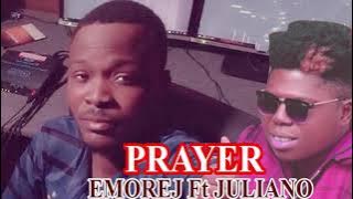 Juliano feat Emorej - Prayer (Extrait Audio)