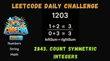 2843. Count Symmetric Integers | LeetCode Daily Challenge | Codefod