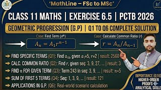 Class 11 Maths Chapter 6 Exercise 6.5 Q1-Q6 | Geometric Progression (G.P) | New Book