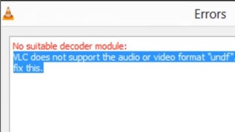 No suitable decoder module: VLC media player Solution!