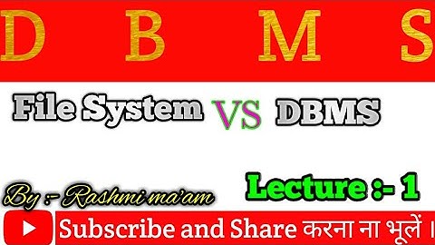 File System vs DBMS|DBMS Full Course|DBMS In Hindi|Gate|DBMS Tutorial|DBMS Basics|DBMS Concepts|AKU