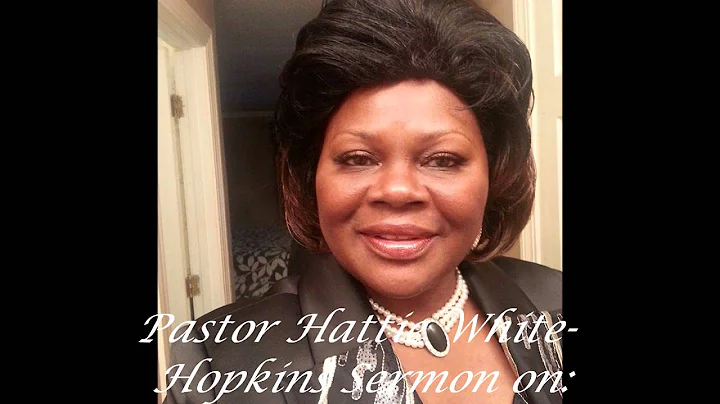 Pastor Hattie White-Hopkins Sermon on God's Good G...