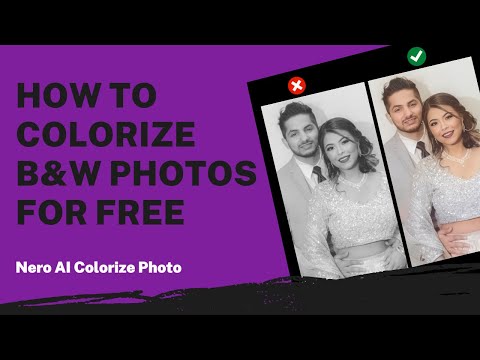 How to Colorize B&W Photos For Free | Nero AI Colorize Photo Tutorial