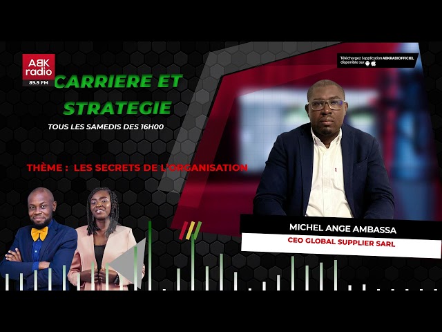 ABK RADIO -  CARRIERE ET STRATEGIE -  MICHEL ANGE AMBASSA  - 24 06 2023