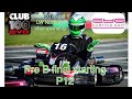 Club100 Rd 1 LW northern championship @ GYG, Pre B final starting P12. With live stream coverage.