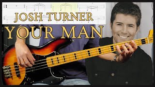 Josh Turner - Your Man (Bass Cover Play Along)