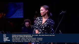 Blue Note Poznan Competition 2020 Natalia Capelik Muianga Get Your Kick on Route