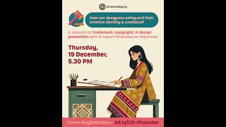 Design IP discussion with expert Shwetasree Majumder : Zoom Session Recording