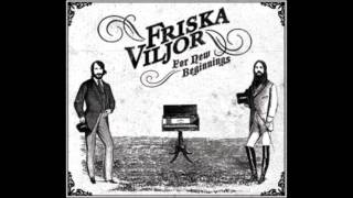 Friska Viljor &quot;Manwhore&quot; -HQ-