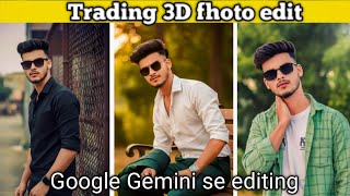 1 kilik me fhoto editing Google Gemini se Trading fhoto editing 1 kilik me 🔴 live fhoto editing 🔴 screenshot 2
