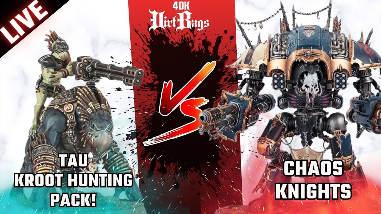 Tau Kroot Hunting Pack vs Chaos Knights LIVE! | 40k Battle Report | Warhammer 40k