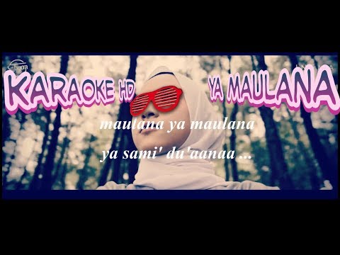 ya-maulana---sabyan-|-karaoke-hd-(tanpa-vokal)-+-lirik-bahasa-indonesia