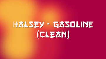 Halsey - Gasoline (Clean)