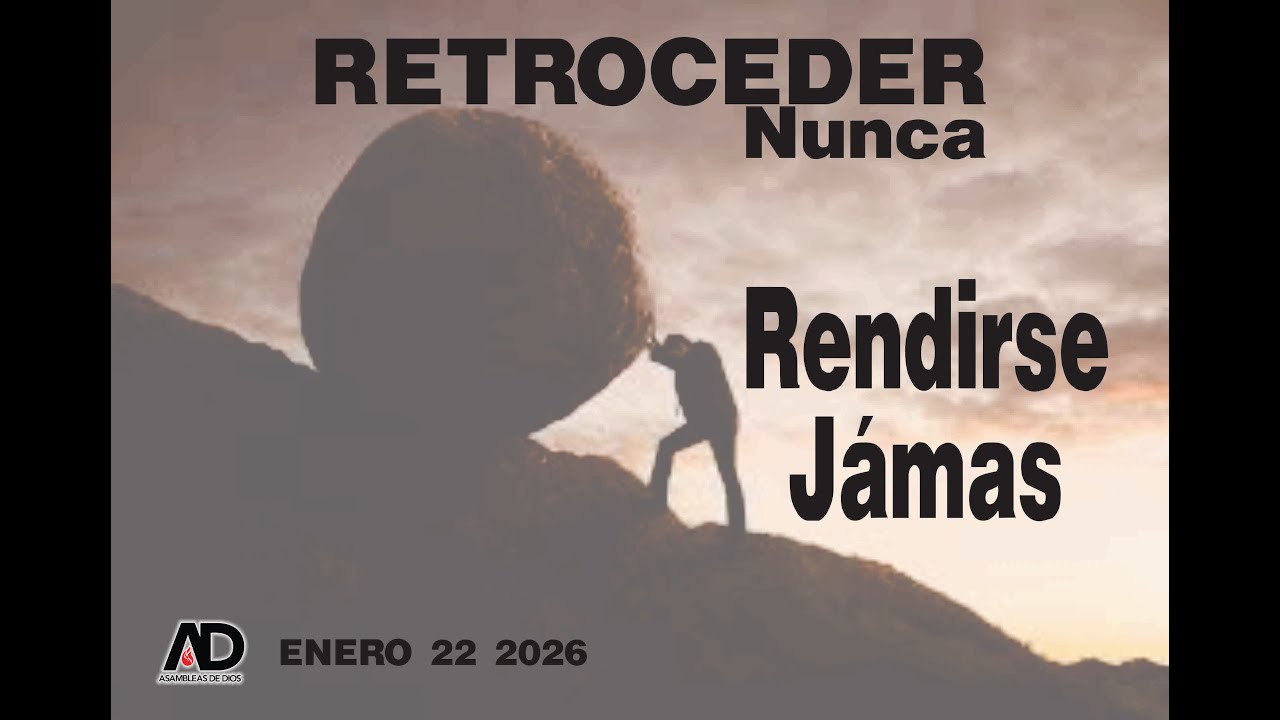 RETROCEDER NUNCA,RENDIRSE JAMÁS /  GÉNESIS 38 : 27 - 30
