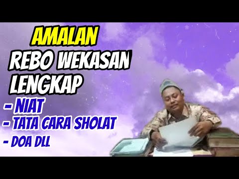 Amalan rebo  wekasan lengkap niat tata cara sholat &amp; doa dll