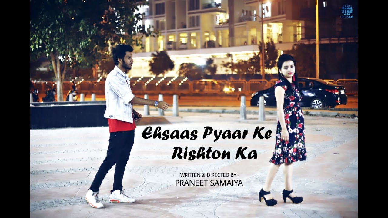 Ehsaas Pyaar Ke Rishton Ka | Entertales | Praneet Samaiya |