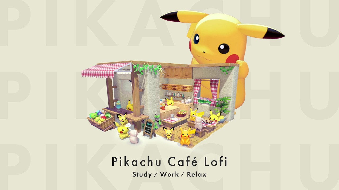【ぽこあポケモンLofi】可愛いカフェでのんびり☕ミニチュア風ピカチュウカフェ⚡|作業用・勉強用・集中用BGM【1時間】