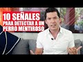 ¡CUIDADO! 10 SEÑALES PARA DETECTAR CUANDO UN HOMBRE MIENTE - JORGE LOZANO H.