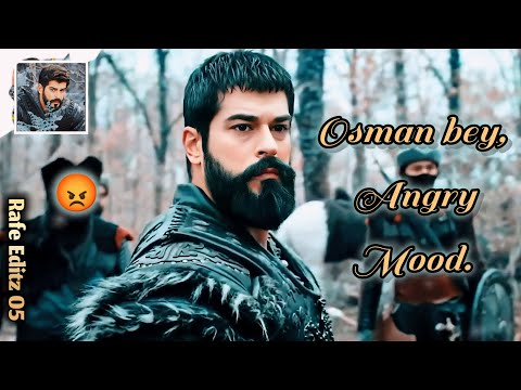 Osman bey, Angry mood 😡, #kurulusosman 